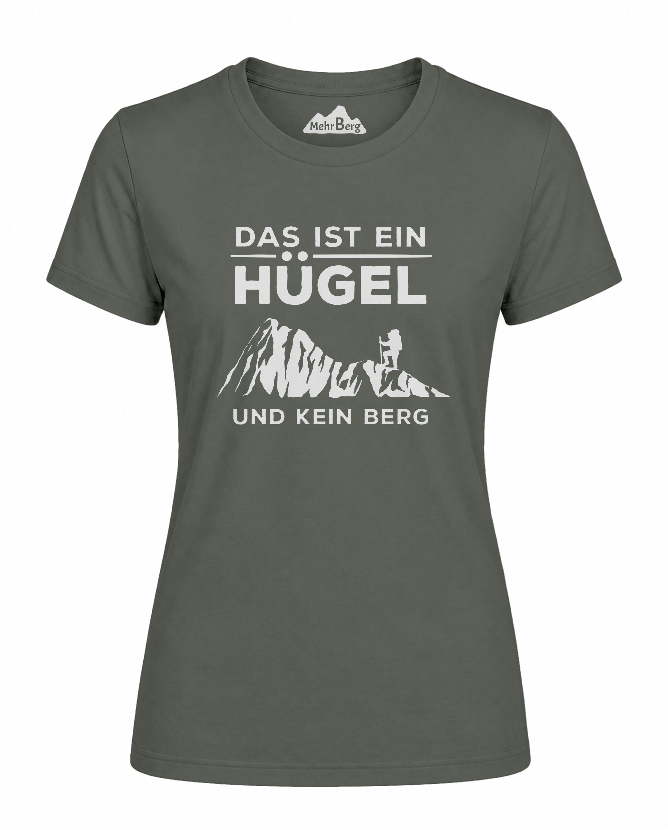 Das ist ein Hügel und kein Berg Damen Premium Bio T-Shirt