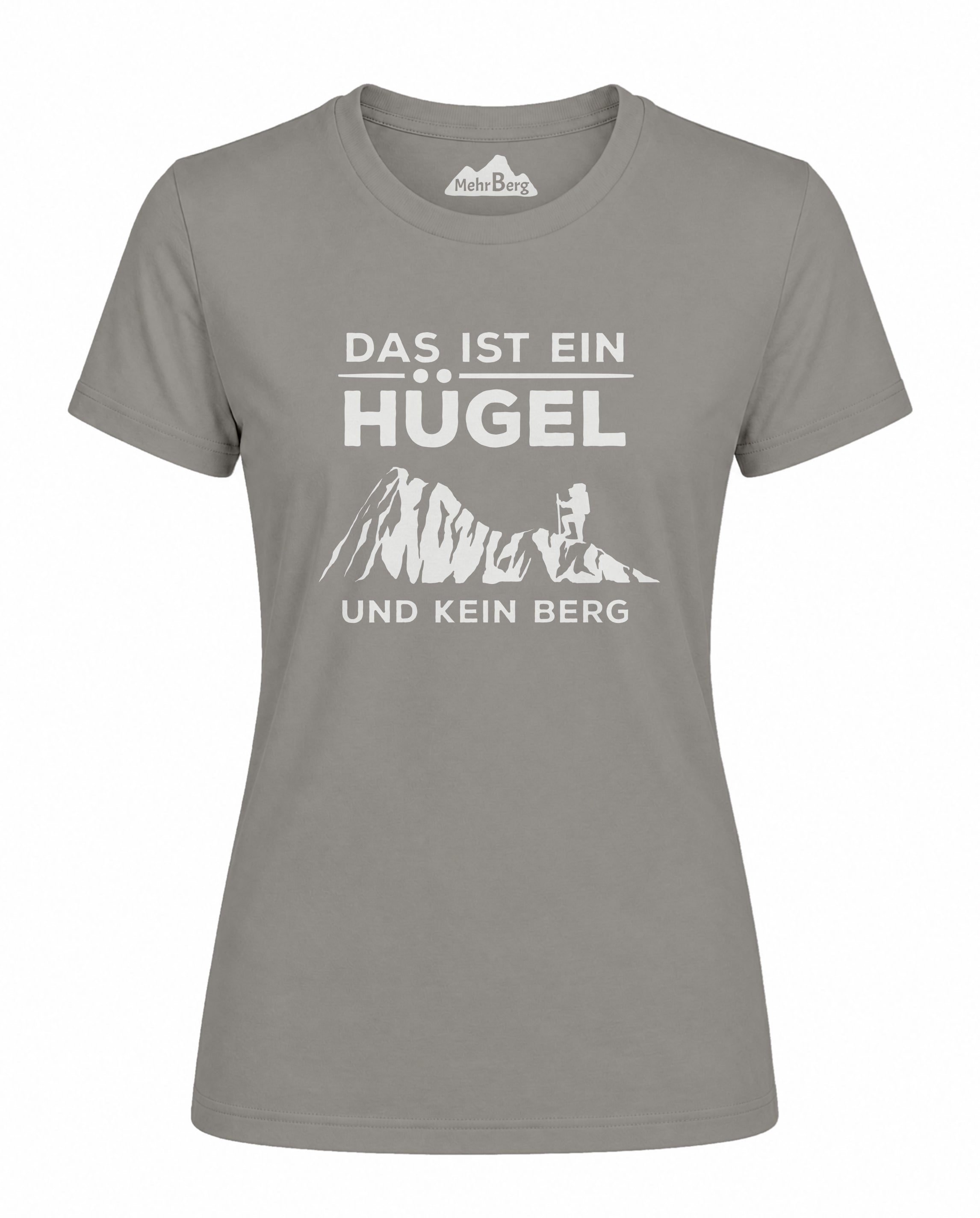 Das ist ein Hügel und kein Berg Damen Premium Bio T-Shirt